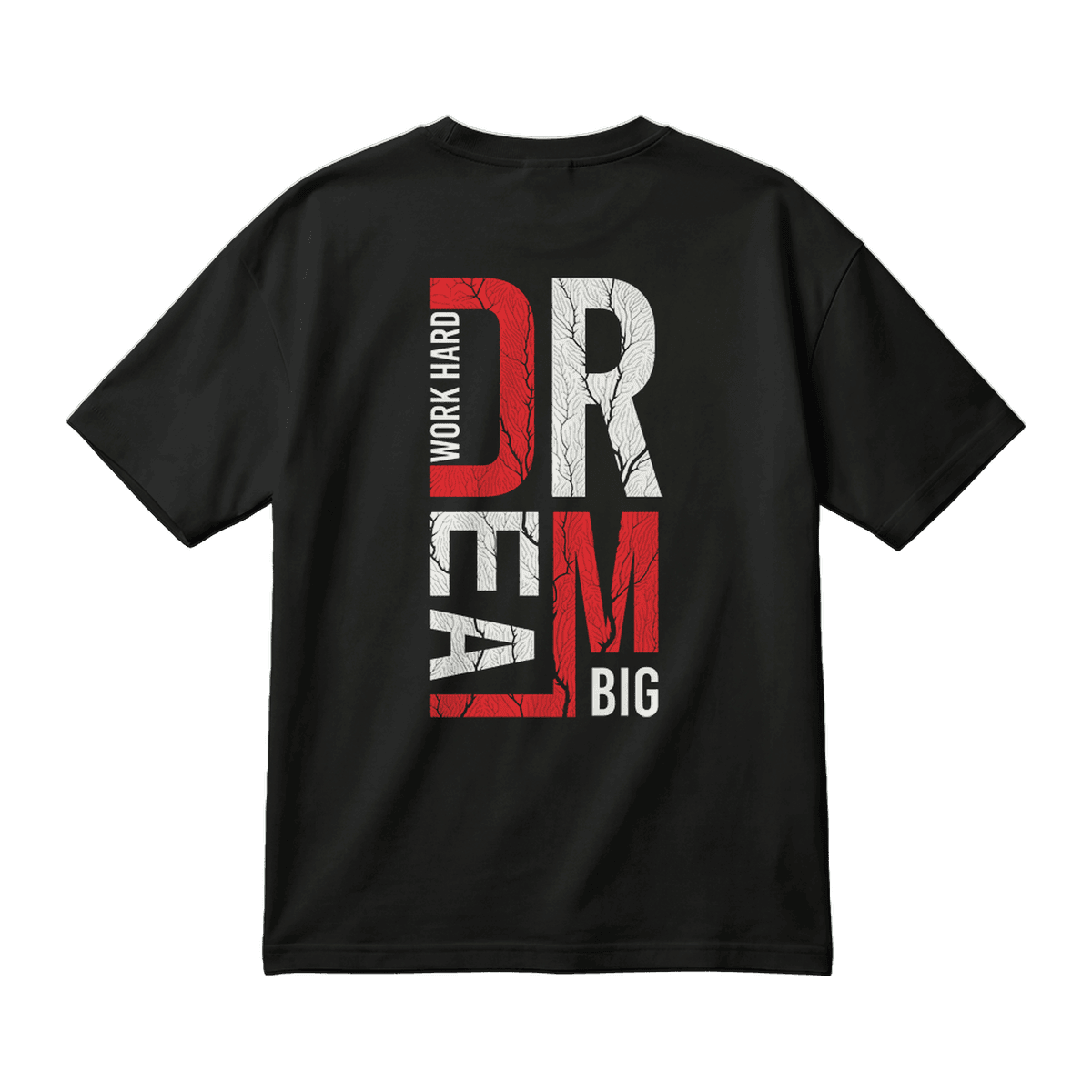 Work Hard Dream Big - JAWX